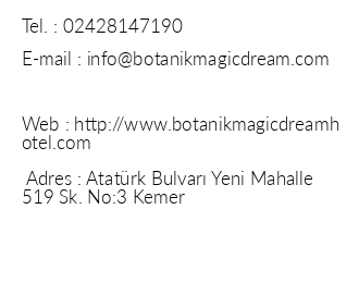 Botanik Magic Dream Hotel iletiim bilgileri